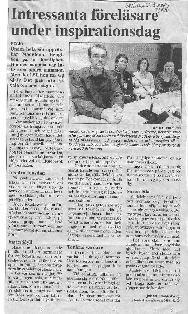 Smålandstidningen november 2004: ”Intressanta föreläsare under inspirationsdag” från Höglandssjukhuset i Eksjö