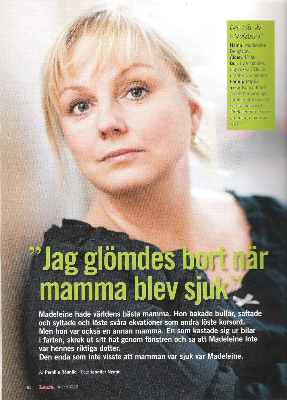 Uppslag ur Laura nr 3 2008: ”Jag glömdes bort när mamma blev sjuk”, porträtt av Madeleine Bengtson