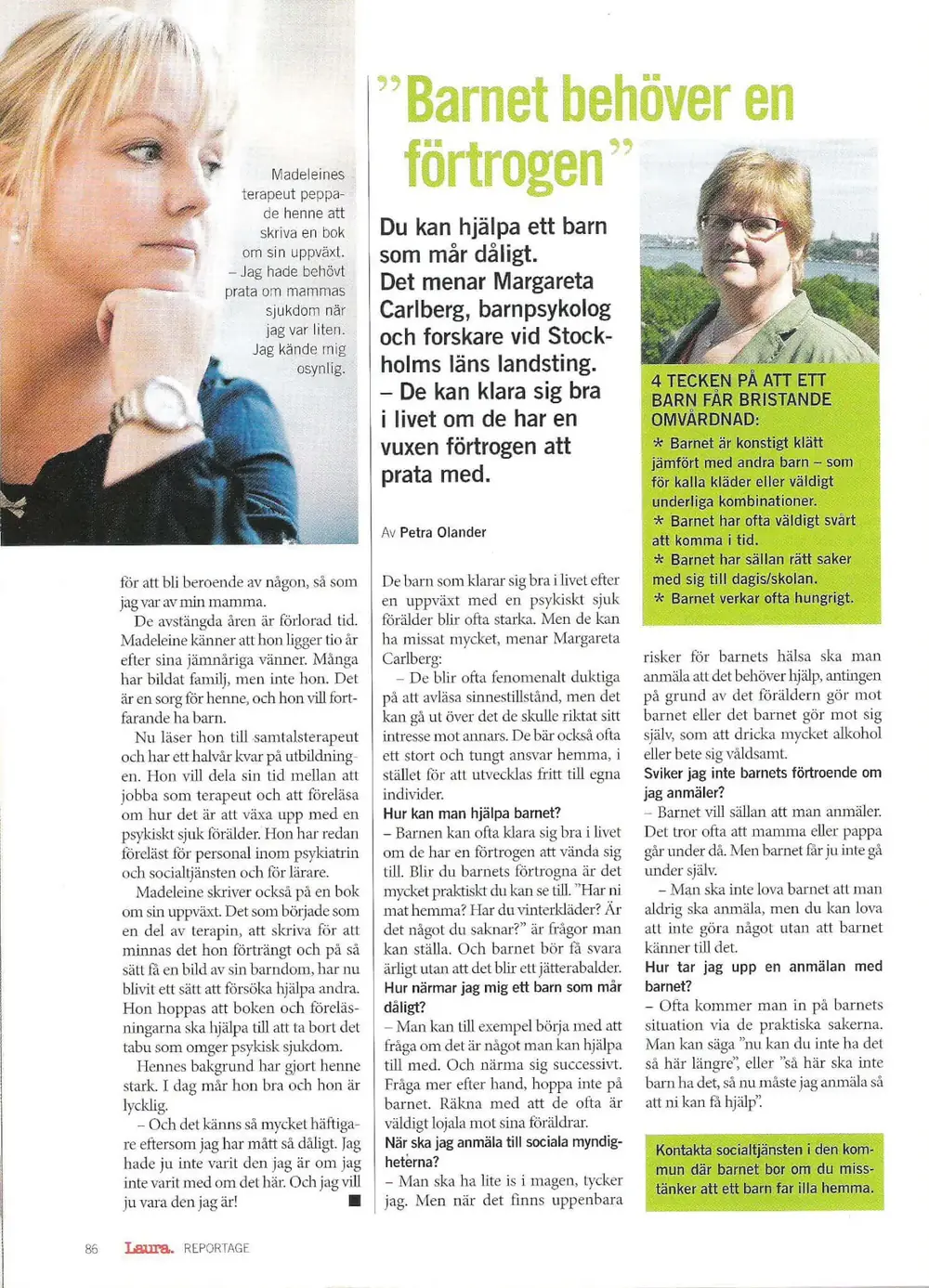Laura 2008, sida fem: expertintervju ”Barnet behöver en förtrogen”